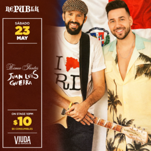 Romeo Santos y Juan Luis Guerra | MAYO 23