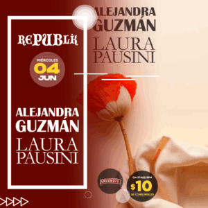 Alejandra Guzman y Laura Pausini | JUNIO 4