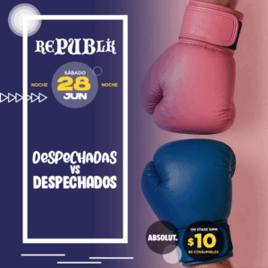 Despechadas vs Despechados | JUNIO 28