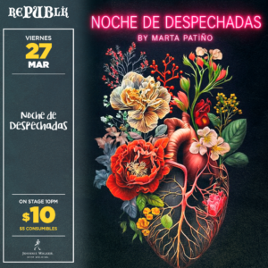 Noche de Despechadas | MARZO 27