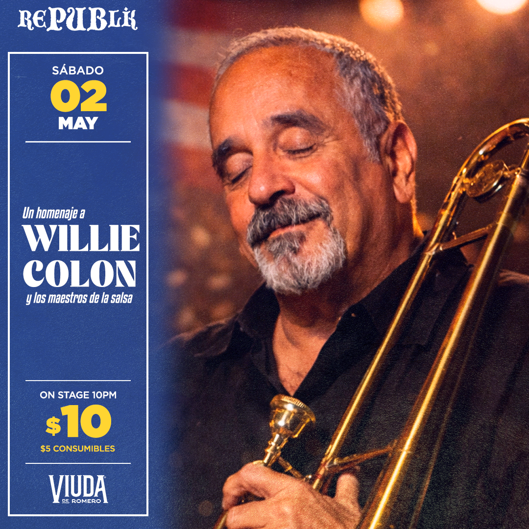 Un homenaje a Willie Colón y los maestros de la salsa | MAYO 2