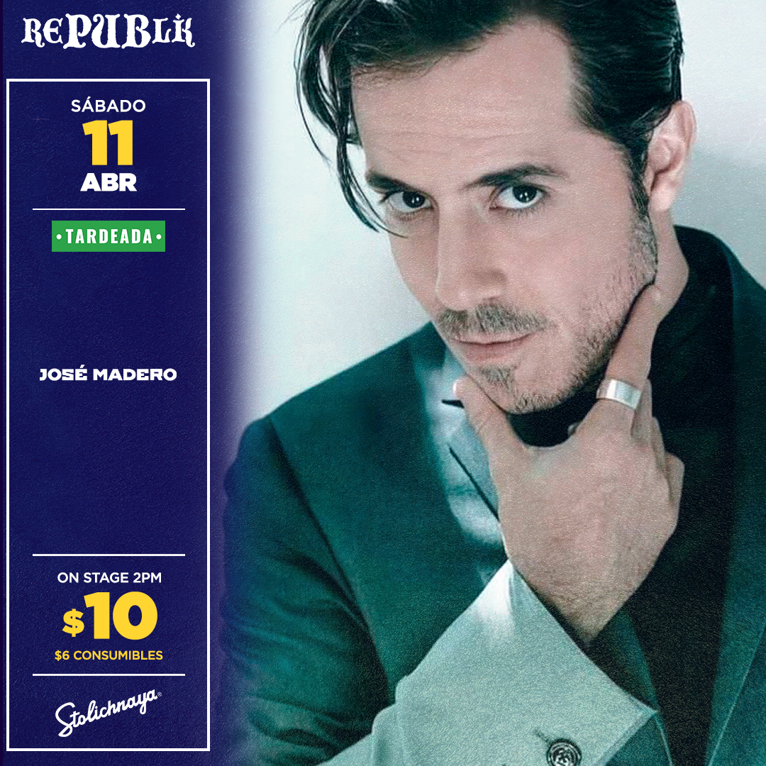 Tardeada José Madero | ABRIL 11