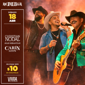 Carin Leon, Joan Sebastian & Christian Nodal | ABRIL 18