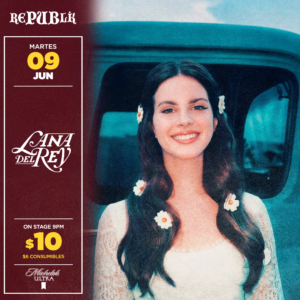 Lana Del Rey | JUNIO 9