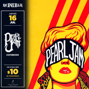 Pearl Jam Experience | JULIO 16