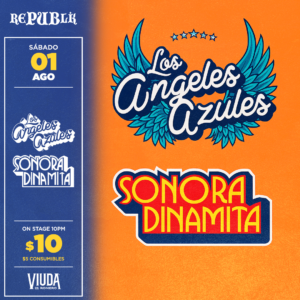 Los Angeles Azules y La Sonora Dinamita | AGOSTO 1