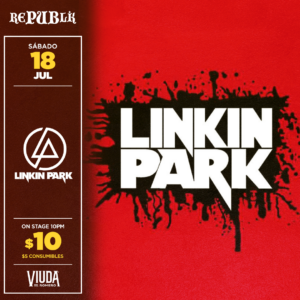 Linkin Park | JULIO 18
