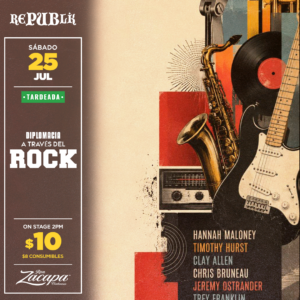 Diplomacia a traves del rock | JULIO 25