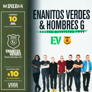 Enanitos Verdes y Hombres G "Huevos Revueltos Tour" | JULIO 10