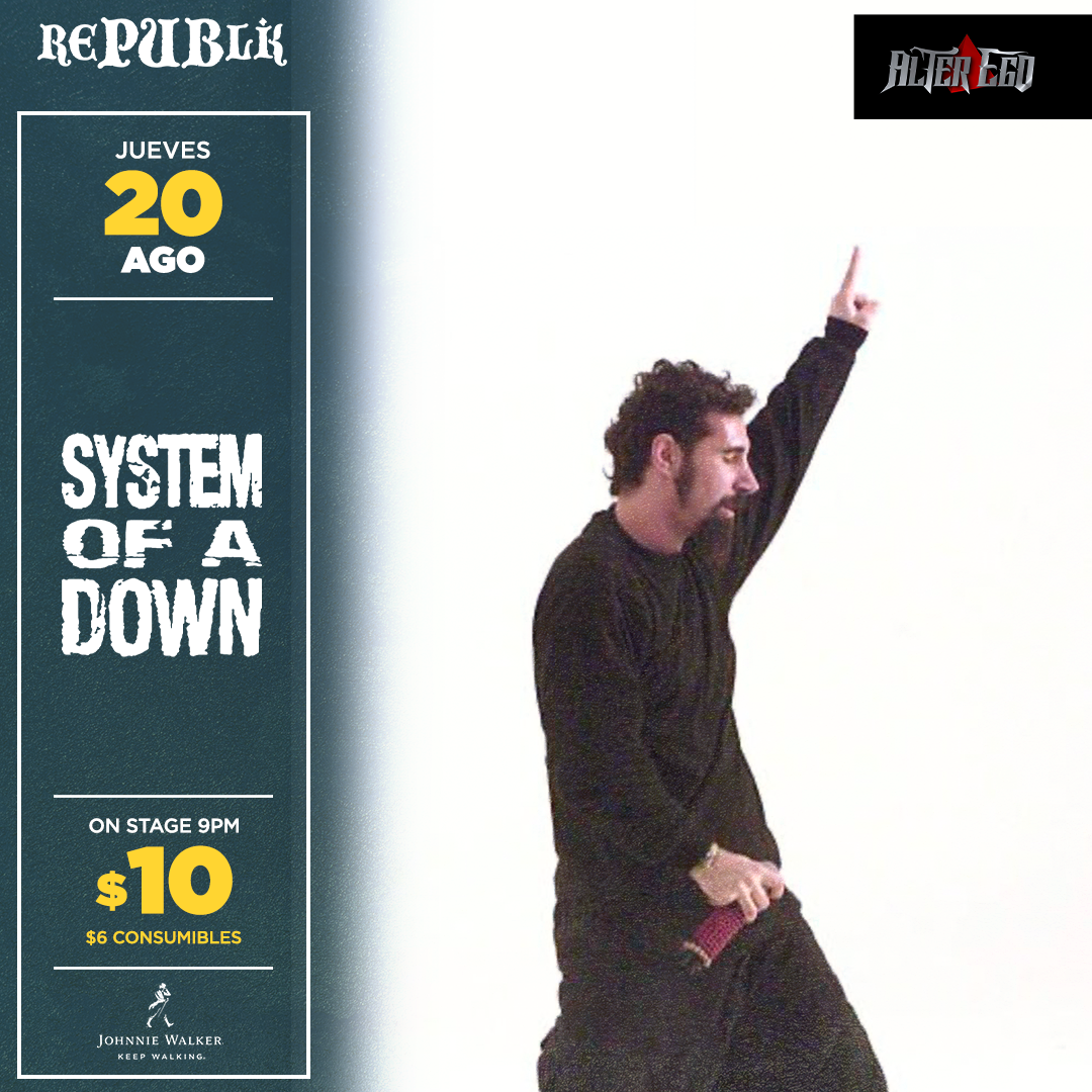 System of a Down | AGOSTO 20