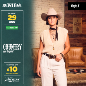 Tardeada Country Angie K | AGOSTO 29