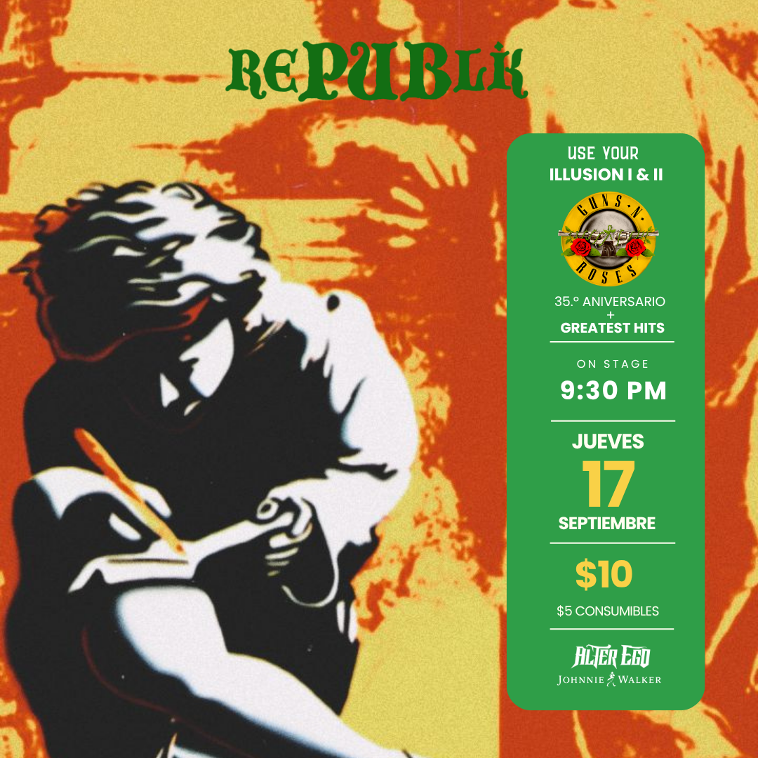 Guns N’ Roses "Use your illusion I & II" 35º Aniversaio + Greatest Hits" | SEPT 17