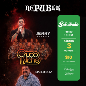Salsábado "Grupo Niche, Jerry Rivera & Maelo Ruiz" | OCT 3
