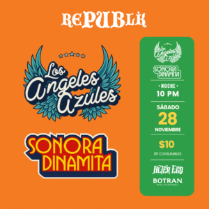 Sonora Dinamita & Los Ángeles Azules | NOV 28